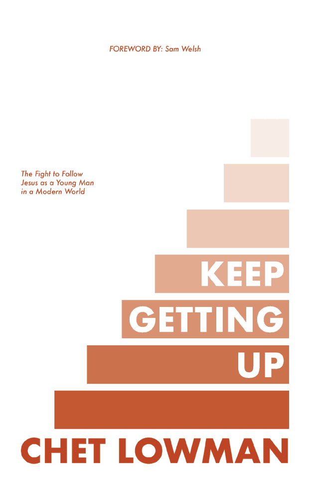 Keep Getting Up by Chet Lowman — book cover